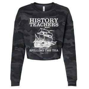 Funny History Teacher Saying Spilling Tea Since 1773 Teacher Cropped Pullover Crew