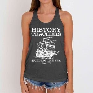 Funny History Teacher Saying Spilling Tea Since 1773 Teacher Women's Knotted Racerback Tank