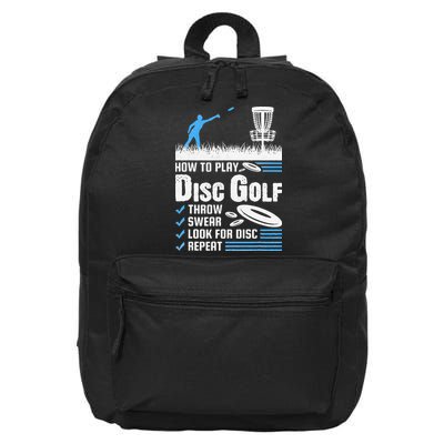 Funny How To Play Disc Golf 16 in Basic Backpack