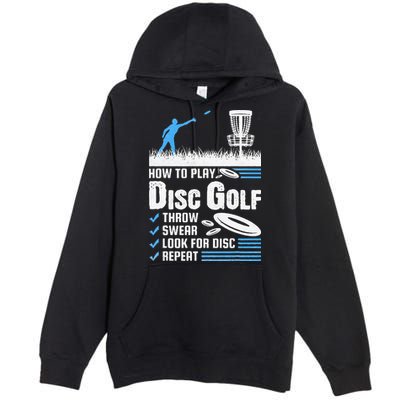 Funny How To Play Disc Golf Premium Pullover Hoodie