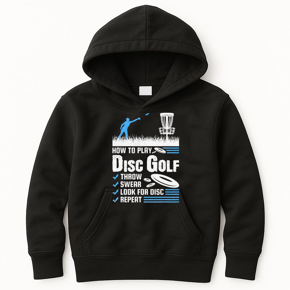 Funny How To Play Disc Golf Kids Hoodie