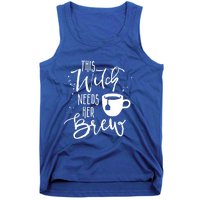 Funny Halloween Tea Gift Witch Needs Her Brew Cup Funny Gift Tank Top