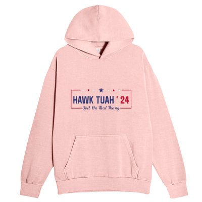 Funny Hawk Tuah 24 Spit On That Thang Urban Pullover Hoodie