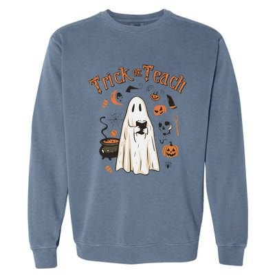 Funny Halloween Trick Or Teach Teachers Gifts Cute Ghost Garment-Dyed Sweatshirt