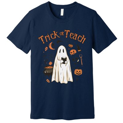 Funny Halloween Trick Or Teach Teachers Gifts Cute Ghost Premium T-Shirt