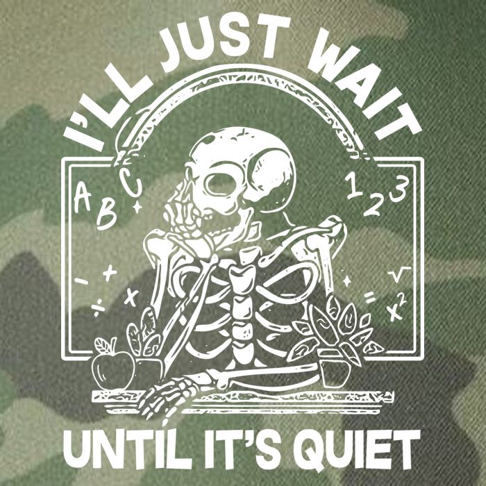 Funny Halloween Teacher Skeleton I'll Just Wait Until It's Quiet Legacy Tie Dye Trucker Hat