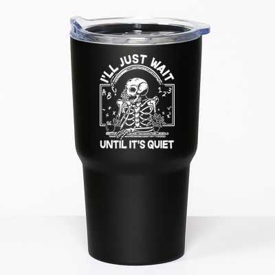 Funny Halloween Teacher Skeleton I'll Just Wait Until It's Quiet Tumbler