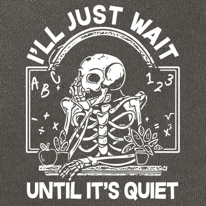 Funny Halloween Teacher Skeleton I'll Just Wait Until It's Quiet Cotton Canvas Backpack