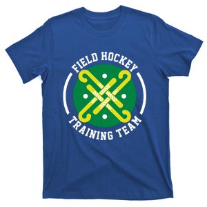 Field Hockey Training Team / Coach Fans Players Game Day Gift T-Shirt