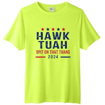 Funny Hawk Tuah Girl Spit On That Thing Tall Fusion ChromaSoft Performance T-Shirt