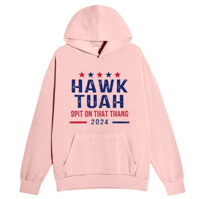 Funny Hawk Tuah Girl Spit On That Thing Urban Pullover Hoodie