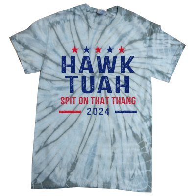 Funny Hawk Tuah Girl Spit On That Thing Tie-Dye T-Shirt