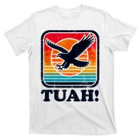 Funny Hawk Tuah Tush Camping Hiking Sarcastic T-Shirt