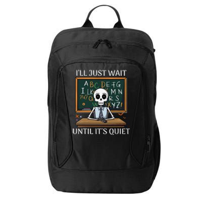 Funny Halloween Teacher ILl Just Wait Until ItS Quiet City Backpack