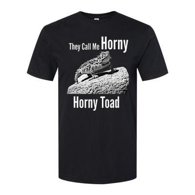 Funny Horny Toad They Call Me Horny Funny Reptile Lizard Softstyle CVC T-Shirt