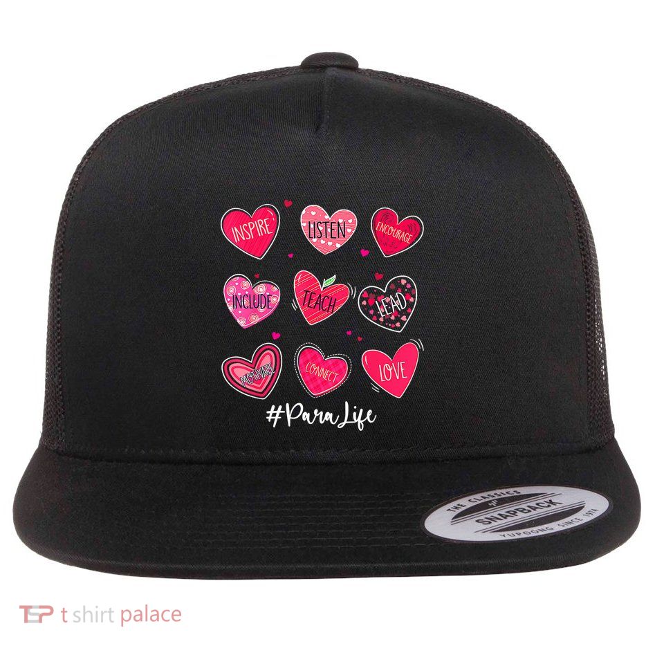 Funny Hearts Teach Love Inspire Para Life Valentines Day Flat Bill Trucker Hat