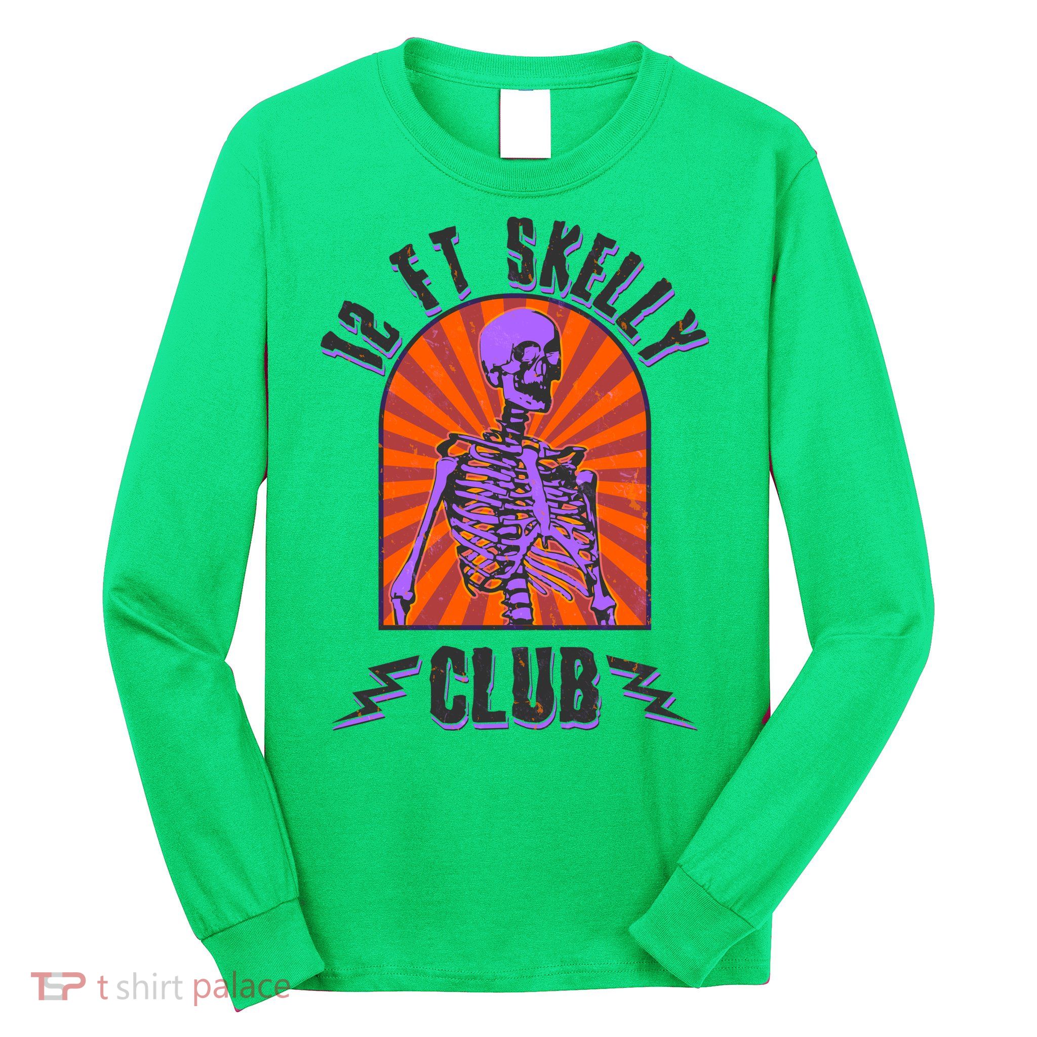 Funny Halloween Twelve Foot Skelly Club Long Sleeve Shirt