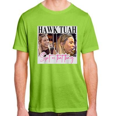 Funny Hawk Tauh Girl Meme 2024 Hawk Tauh Spit On That Thang Gift Adult ChromaSoft Performance T-Shirt