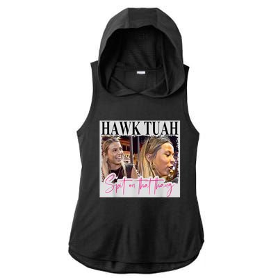 Funny Hawk Tauh Girl Meme 2024 Hawk Tauh Spit On That Thang Gift Ladies PosiCharge Tri-Blend Wicking Draft Hoodie Tank