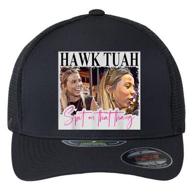 Funny Hawk Tauh Girl Meme 2024 Hawk Tauh Spit On That Thang Gift Flexfit Unipanel Trucker Cap