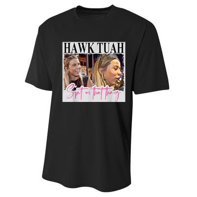 Funny Hawk Tauh Girl Meme 2024 Hawk Tauh Spit On That Thang Gift Performance Sprint T-Shirt