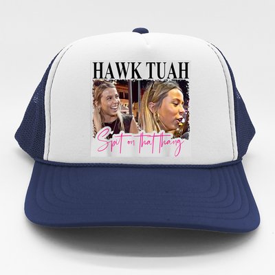 Funny Hawk Tauh Girl Meme 2024 Hawk Tauh Spit On That Thang Gift Trucker Hat