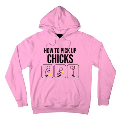 Funny How To Pick Up Chicks Gift Cool Chicken Jokes Cool Gift Hoodie