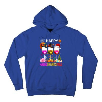 Funny Halloween Thanksgiving Christmas Happy Hallothanksmas Great Gift Tall Hoodie