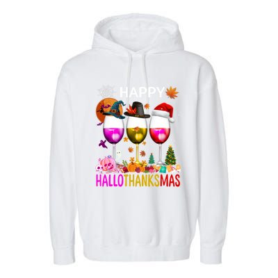 Funny Halloween Thanksgiving Christmas Happy Hallothanksmas Great Gift Garment-Dyed Fleece Hoodie