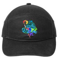 Funny Humor The Earth Without Art Is Just Eh 7-Panel Snapback Hat