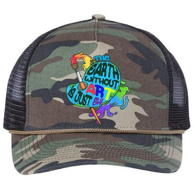 Funny Humor The Earth Without Art Is Just Eh Retro Rope Trucker Hat Cap