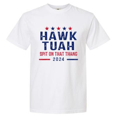 Funny Hawk Tuah Girl Spit On That Thing Garment-Dyed Heavyweight T-Shirt