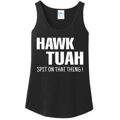 Funny Hawk Tuah... Spit On That Thing Gift Ladies Essential Tank