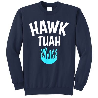 Funny Hawk Tuah Gift Sweatshirt