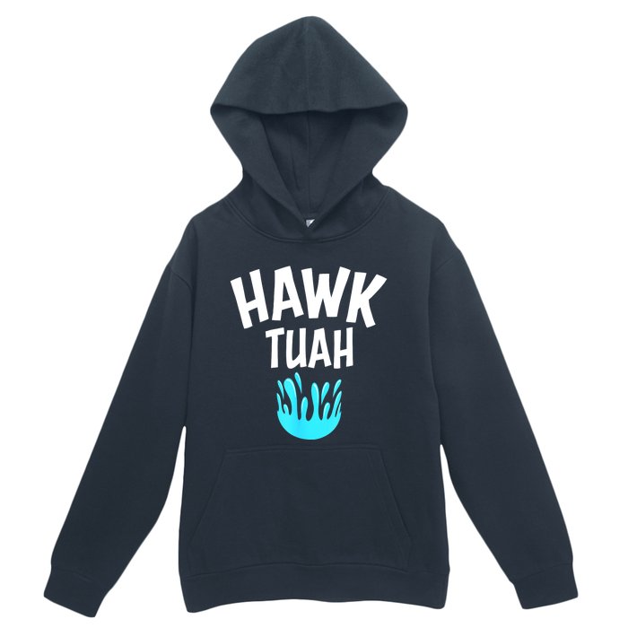 Funny Hawk Tuah Gift Urban Pullover Hoodie