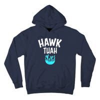 Funny Hawk Tuah Gift Tall Hoodie