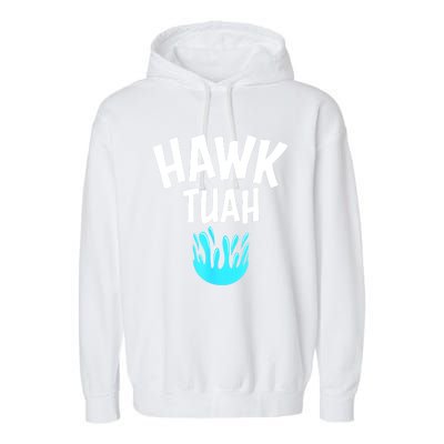 Funny Hawk Tuah Gift Garment-Dyed Fleece Hoodie