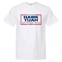 Funny Hawk Tush Spit On That Thang 2024 Viral Election Parody Gift Garment-Dyed Heavyweight T-Shirt