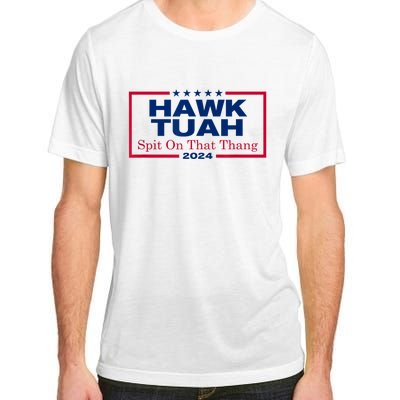 Funny Hawk Tush Spit On That Thang 2024 Viral Election Parody Gift Adult ChromaSoft Performance T-Shirt