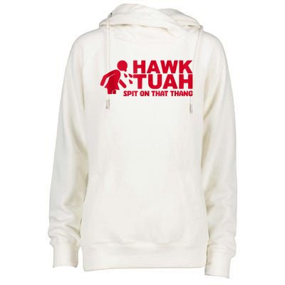 Funny Hawk Tuah 24 Spit On That Thang 2024 Womens Funnel Neck Pullover Hood