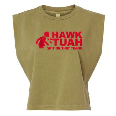 Funny Hawk Tuah 24 Spit On That Thang 2024 Garment-Dyed Women's Muscle Tee