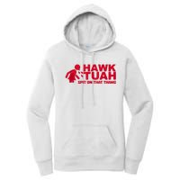 Funny Hawk Tuah 24 Spit On That Thang 2024 Women's Pullover Hoodie