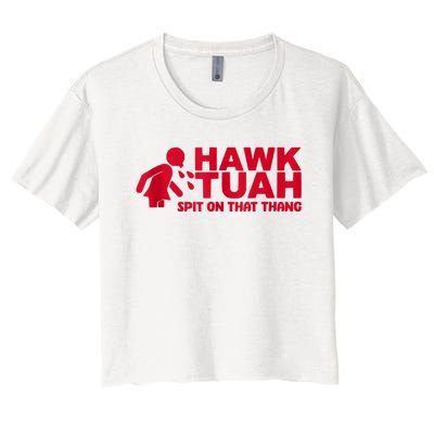 Funny Hawk Tuah 24 Spit On That Thang 2024 Women's Crop Top Tee