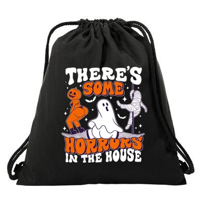 Funny Halloween Theres Some Horrors In The House Drawstring Bag