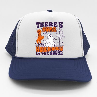 Funny Halloween Theres Some Horrors In The House Trucker Hat