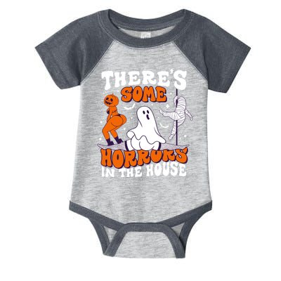 Funny Halloween Theres Some Horrors In The House Infant Baby Jersey Bodysuit