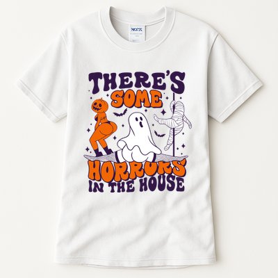 Funny Halloween Theres Some Horrors In The House Tall T-Shirt