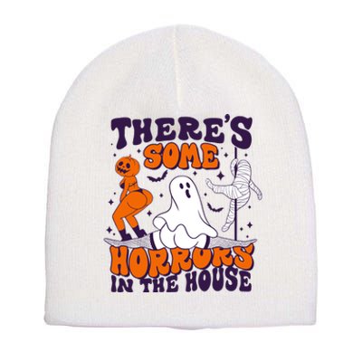 Funny Halloween Theres Some Horrors In The House Short Acrylic Beanie