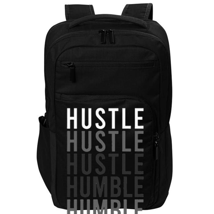 Funny Hustle To Humble Transition Motivational Typography Impact Tech Backpack