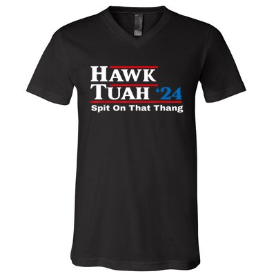 Funny Hawk Tush Spit On That Thing Presidential Candidate Parody Gift V-Neck T-Shirt